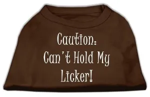 Can't Hold My Licker Screen Print Shirts Brown Sm (10)